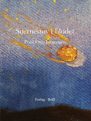cover image of Stjernestøv i blodet